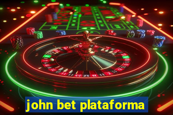 john bet plataforma